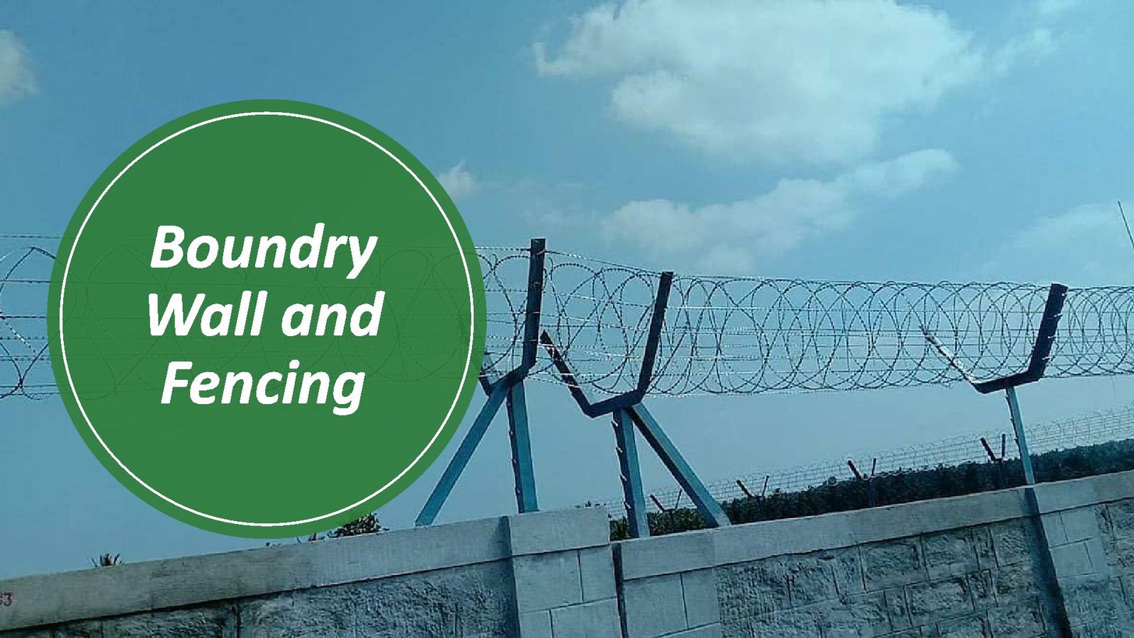 Boundry Wall and Fencing