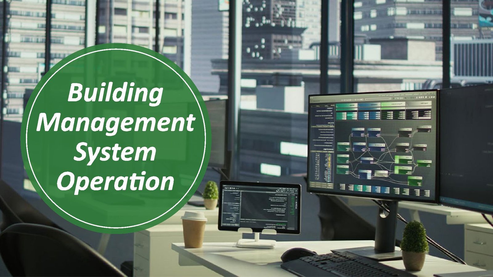 Building Management System Operation