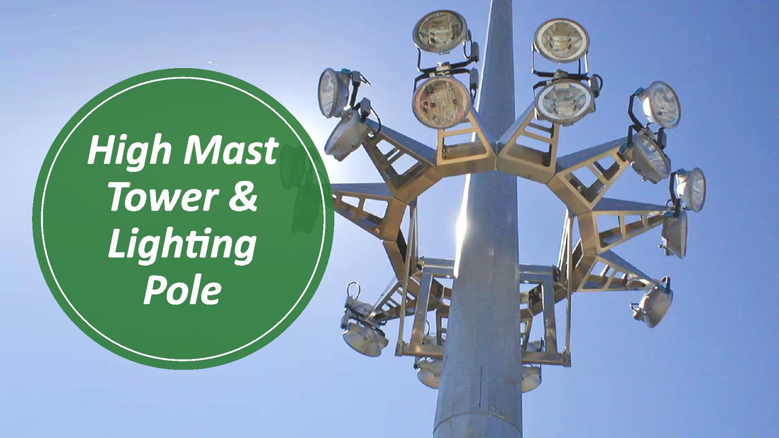 High Mast Tower & Lighting Pole
