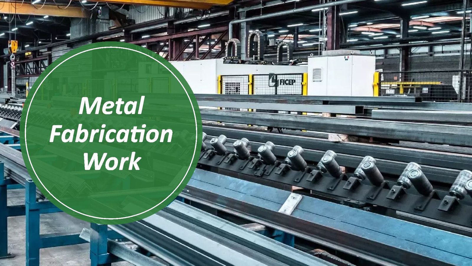 Metal Fabrication Work